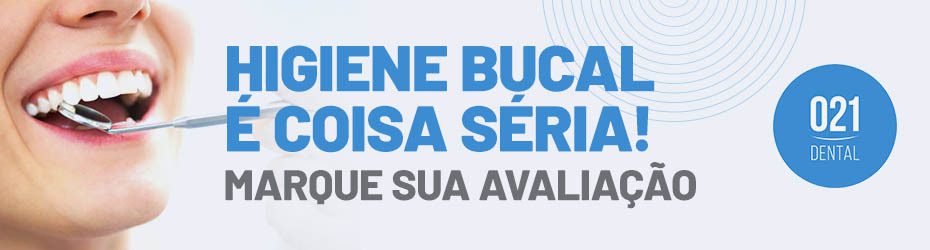 Higiene bucal é coisa séria marque sua avaliacao
